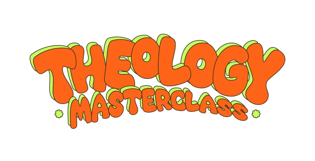 Theology Masterclass